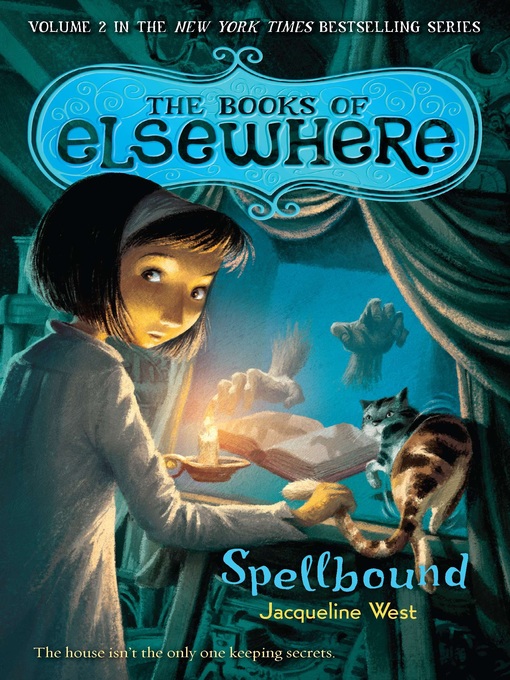 Title details for Spellbound by Jacqueline West - Available